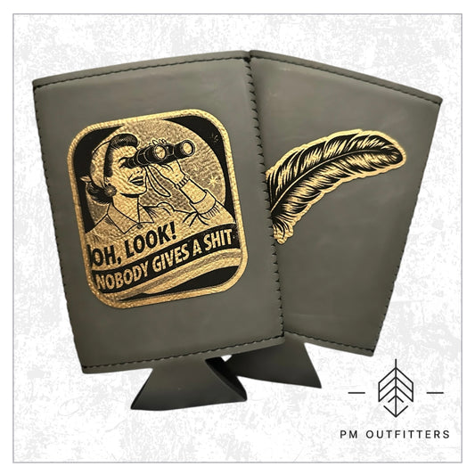 Oh, Look! Nobody Gives A Sh*t Leatherette Slim Can Koozie