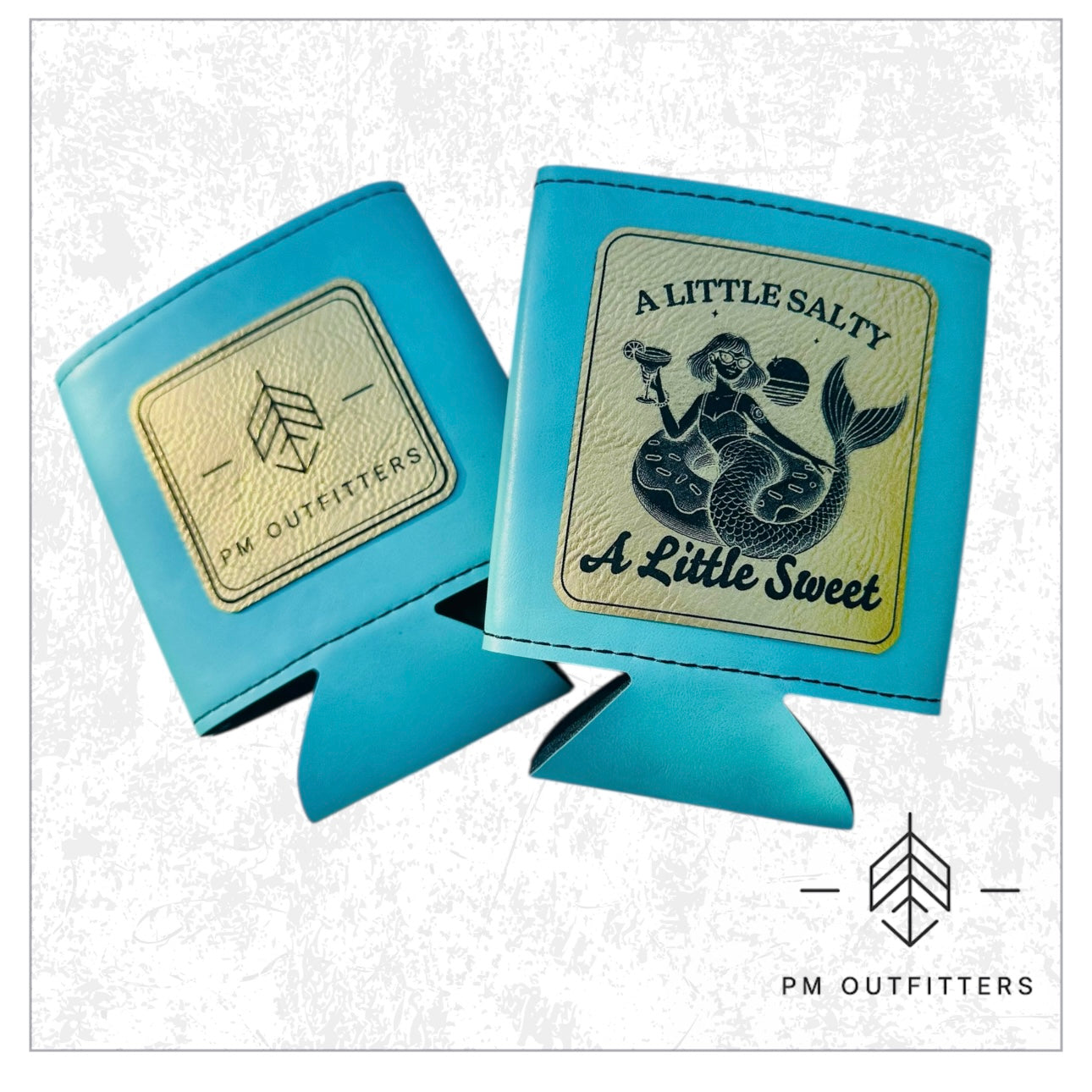 A Little Salty, A Little Sweet Leatherette Koozie