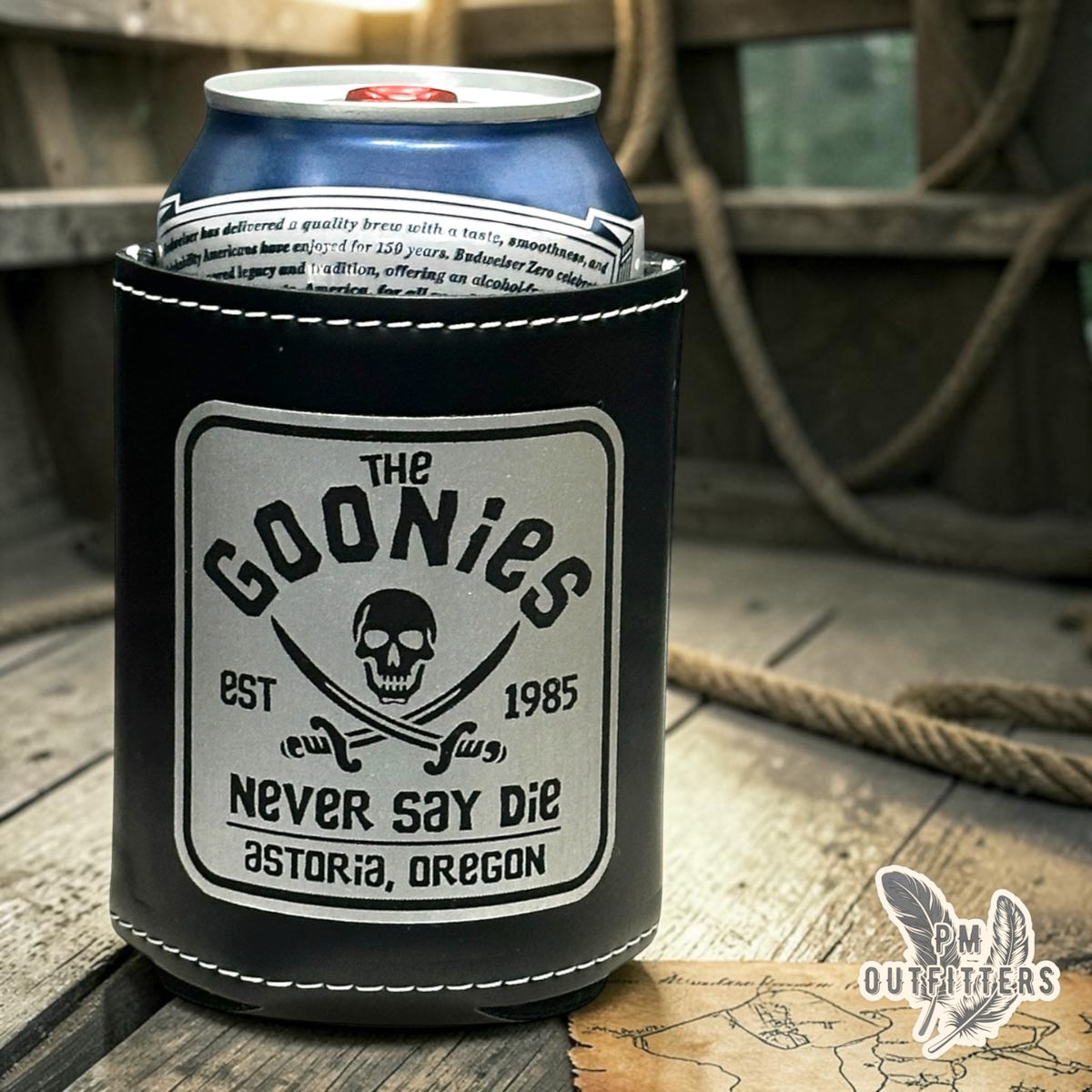 PM Outfitters Laser Engraved The Goonies Never Say Die Leatherette Koozie