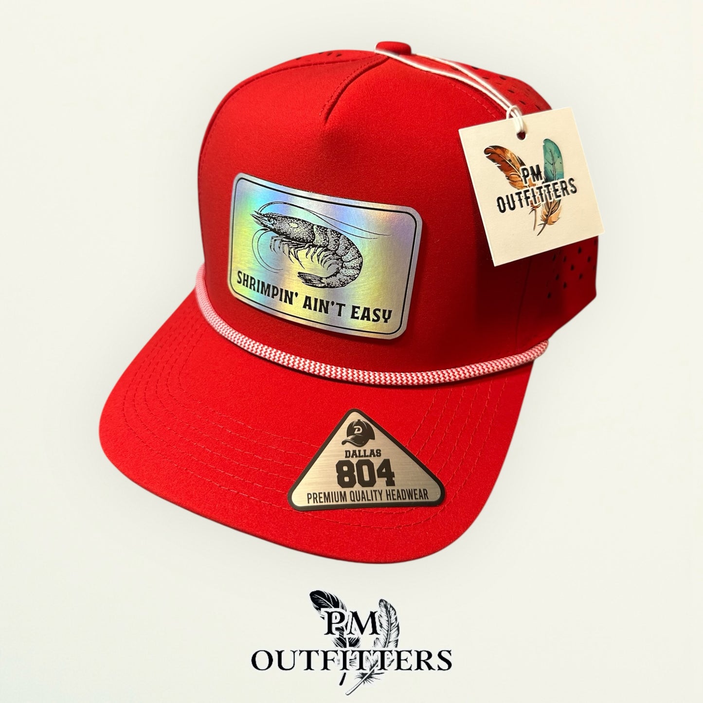 Shrimpin’ Ain’t Easy Hat - Gulf Coast Shrimping Hat | Holographic Laser Patch | Dallas 804 Red Waterproof