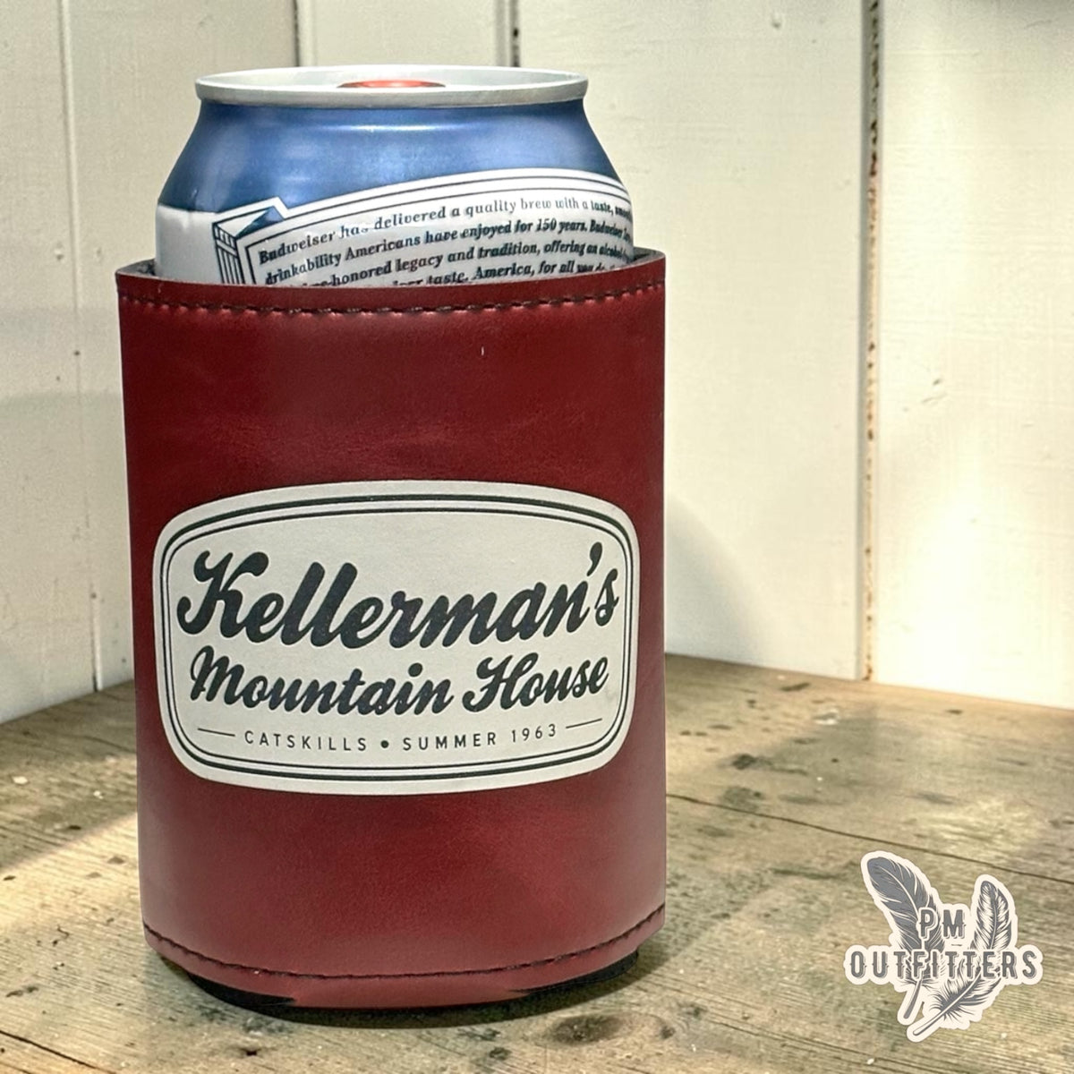 PM Outfitters Laser Engraved Kellerman's Mountain House Leatherette Koozie