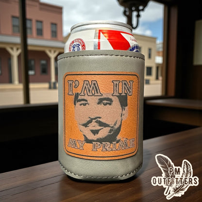 PM Outfitters Custom Laser Engraved Tombstone Doc Holliday “I’m In My Prime” Premium Leatherette Can Cooler - Gray Koozie