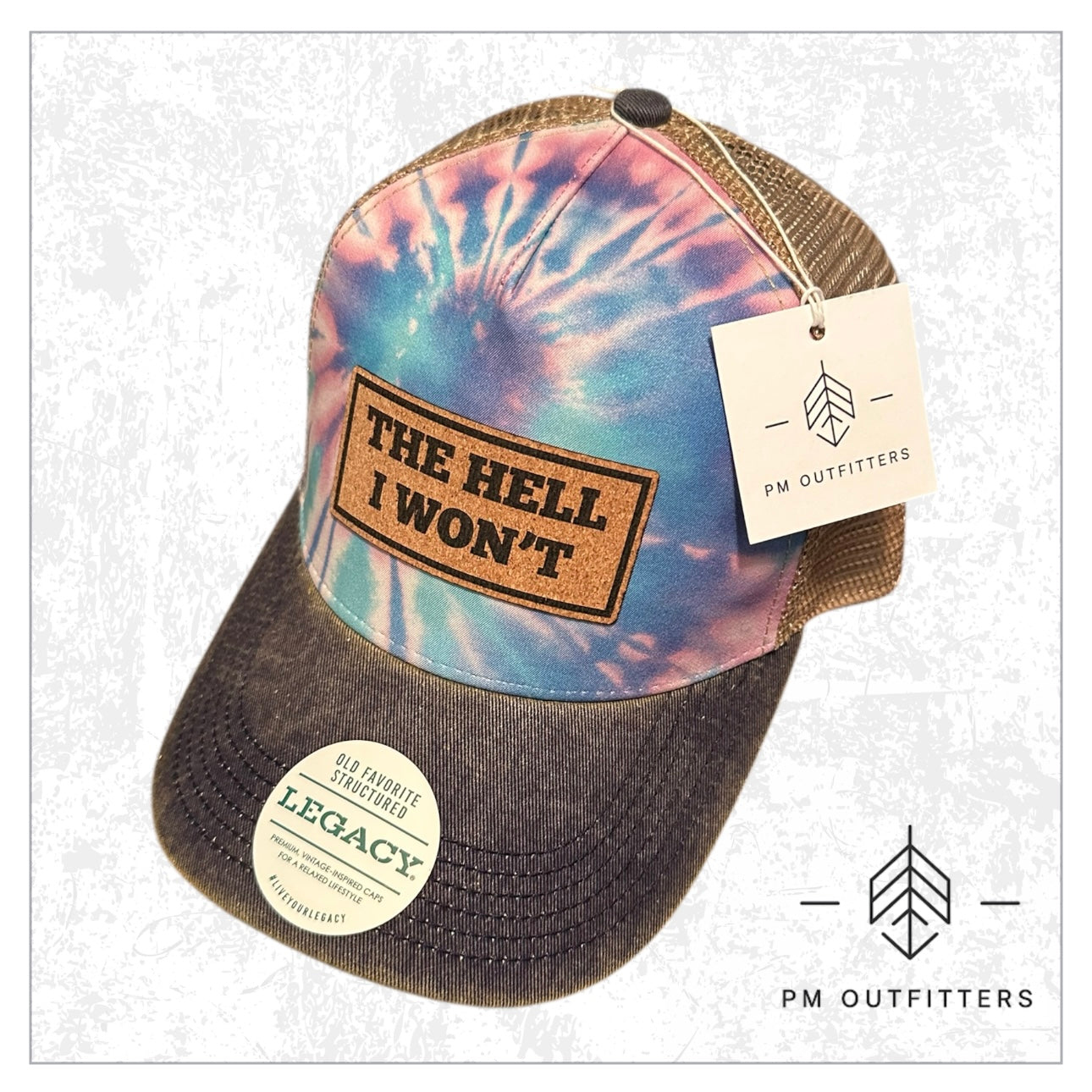 The Hell I Won’t Tie Dye Trucker Hat